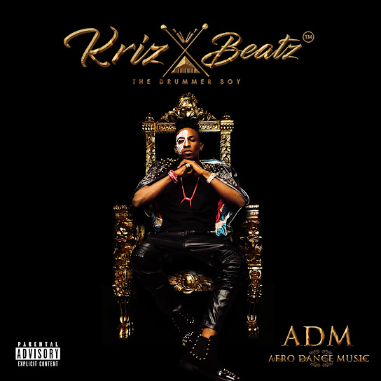 Krizbeatz ft. Ceeboi - Best Rapper - ADM (Afro Dance Music) Album