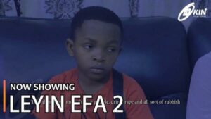 Leyin Efa Part 2 Latest Yoruba Movies 2023 Drama