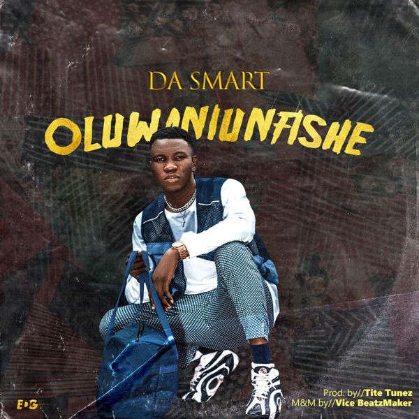 Dasmart - Oluwaniunfishe