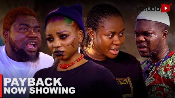 Payback Latest Yoruba Movie 2023 Drama