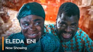 Eleda Eni - Latest Yoruba Movie 2023 Drama