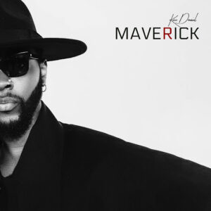 Kizz Daniel - Maverick Album