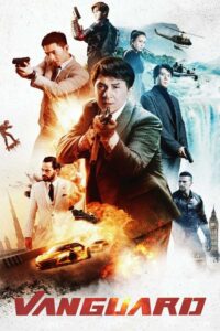 MOVIE: Vanguard (2020) [Chinese]