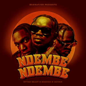 Bytar Beast - Ndembe Ndembe ft. Marioo & Jaivah