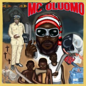 ODUMODUBLVCK – MC OLUOMO