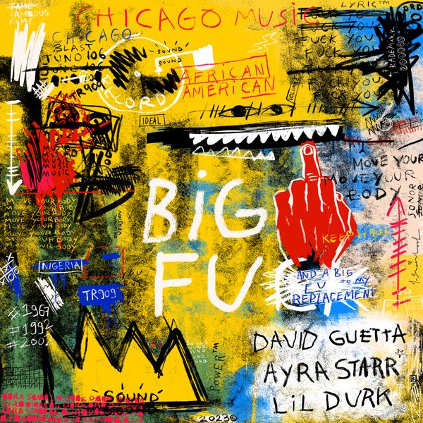 David Guetta - Big FU ft. Ayra Starr & Lil Durk