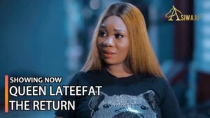 Queen Lateefat The Return Latest Yoruba Movie 2023 Drama