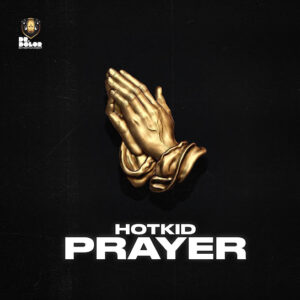 HotKid - Prayer