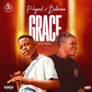 P-Legend – Grace ft. Billirano