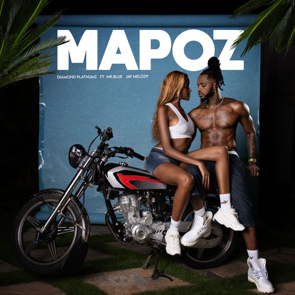 Diamond Platnumz - Mapoz ft. Jay Melody & Mr Blue