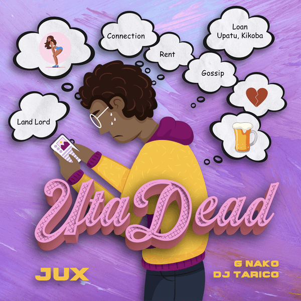 Jux - Uta Dead ft. DJ Tarico & G-Nako