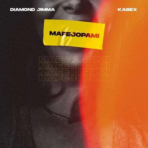 Diamond Jimma & Kabex - Mafejopami