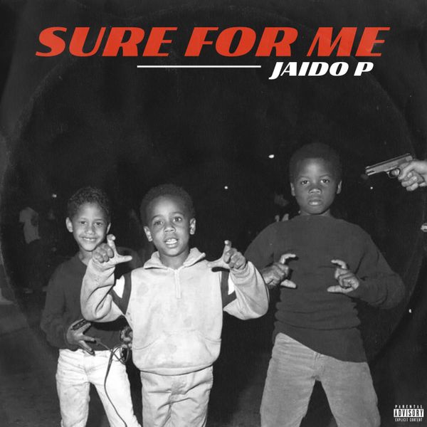 Jaido P - Sure For Me