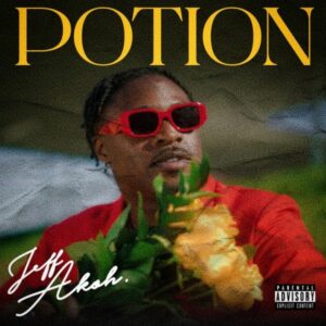 Jeff Akoh - Potion