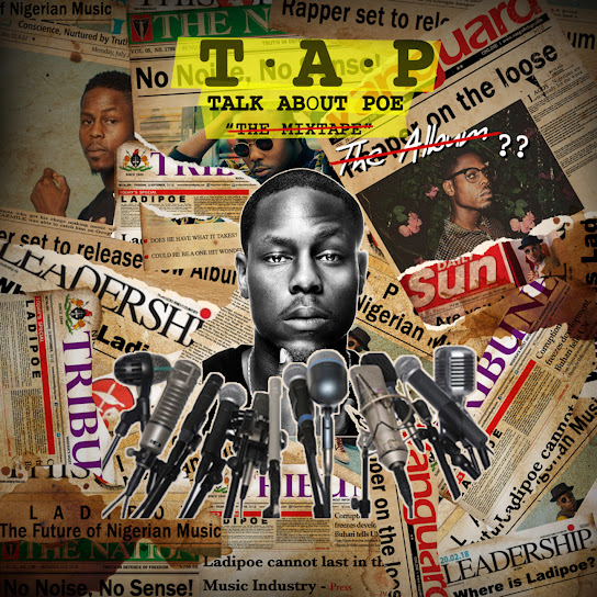 LADIPOE - T.A.P (Talk About Poe) Album