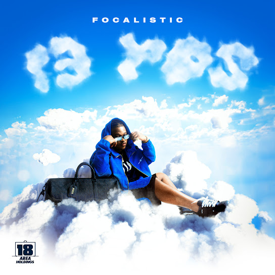 Focalistic - Tsoma Rona - 13POS Album