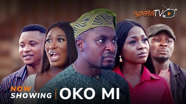 Oko Mi - Latest Yoruba Movie 2024 Drama