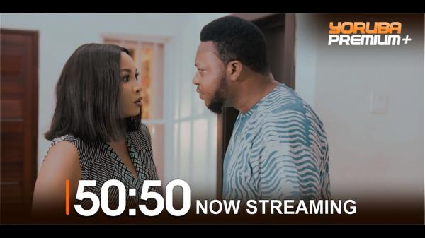 50:50 Latest Yoruba Movie 2024