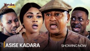 Asise Kadara Latest 2024 Yoruba Movie Drama