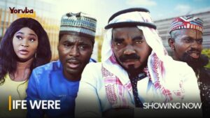 Ife Were Latest Yoruba Movie 2024 Drama