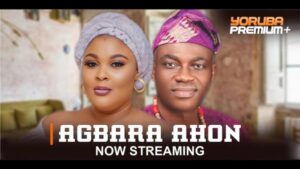 Agbara Ahon Latest Yoruba Movie 2024 Drama