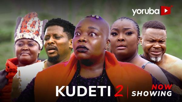 Kudeti Part 2 - Yoruba Movie 2024