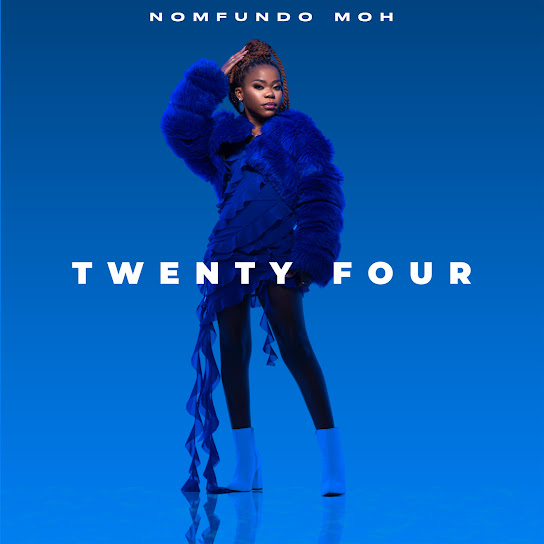 Nomfundo Moh - Xola - Twenty Four