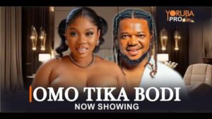 Omo Tika Bodi - Yoruba Movie 2024