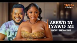 Asewo Ni Iyawo Mi - Yoruba Movie 2024