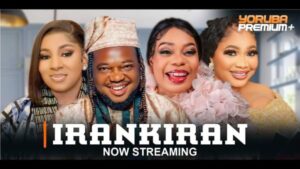 Irankiran (Reloaded) - Yoruba Movie 2024