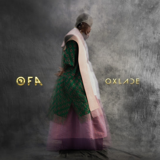 Oxlade - ON MY MIND (OMM) - OFA (Oxlade From Africa)